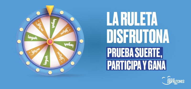 ¡Haz girar la ruleta Disfrutona y gana premio directo!