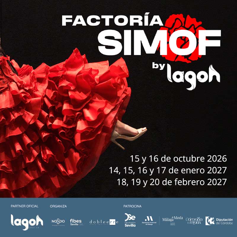 Factoría SIMOF by Lagoh: descubre la moda flamenca desde dentro